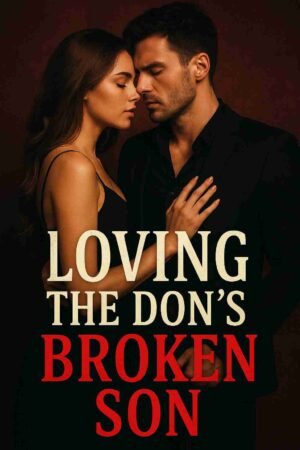 Loving the Don’s Broken Son