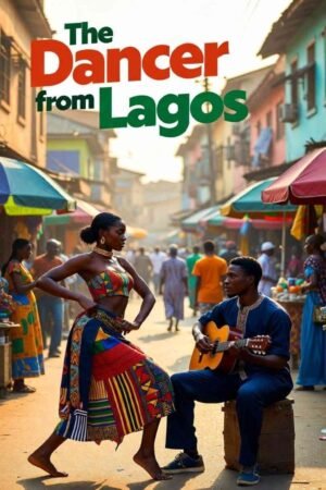 The Dancer from Lagos